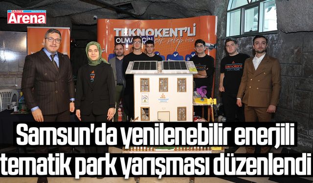 Samsun'da yenilenebilir enerjili tematik park yarışması düzenlendi