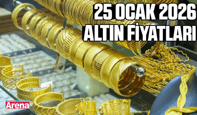 25 Ocak 2026 güncel altın fiyatları