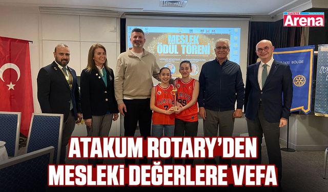 Atakum Rotary’den mesleki değerlere vefa