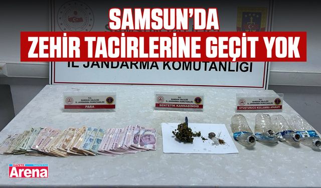 Samsun’da zehir tacirlerine geçit yok