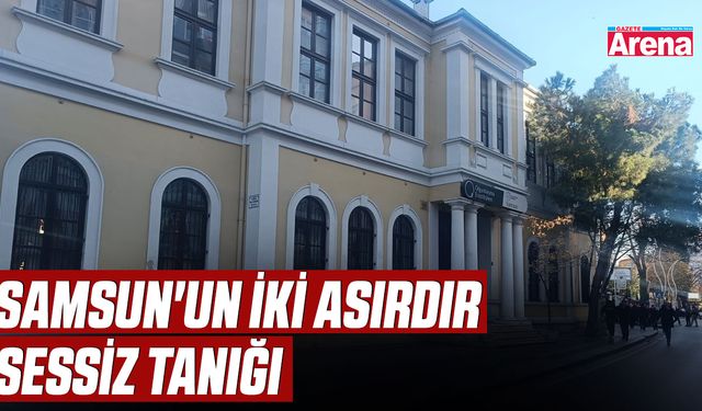 Samsun'un iki asırdır sessiz tanığı