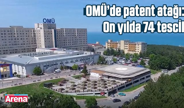 OMÜ’de patent atağı: On yılda 74 tescil