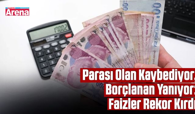 Parası olan kaybediyor, borçlanan yanıyor