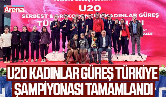U20 Kadınlar Güreş Türkiye Şampiyonası tamamlandı