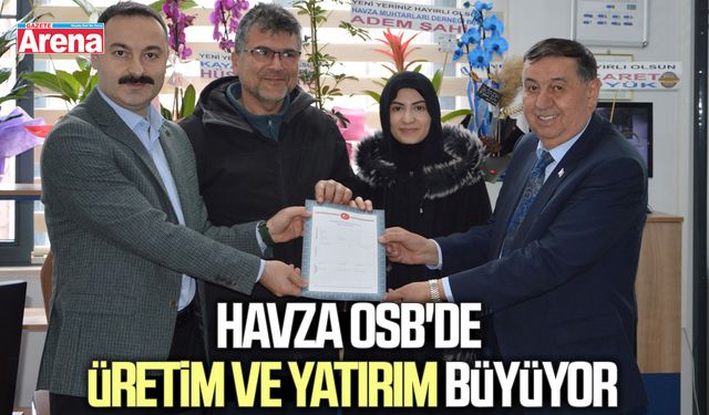 Havza OSB'de üretim ve yatırım büyüyor