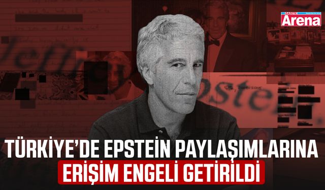 Türkiye’de Epstein paylaşımlarına erişim engeli getirildi