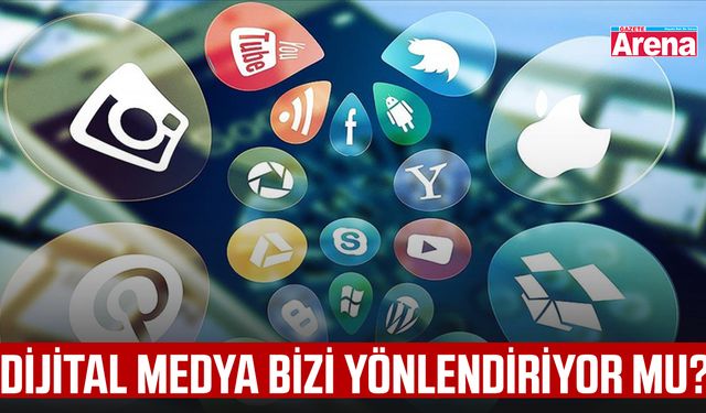 Algoritmaların gücü: Dijital medya bizi yönlendiriyor mu?