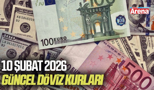 10 Şubat 2026 güncel döviz kurları