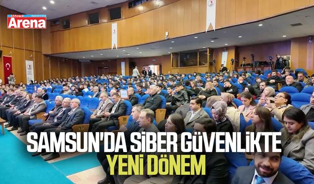 Samsun'da siber güvenlikte yeni dönem