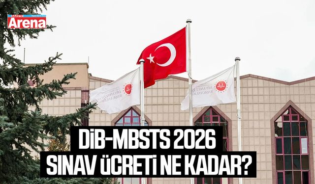 DİB-MBSTS 2026 başvuru ekranı açıldı: Sınav ücreti ne kadar?