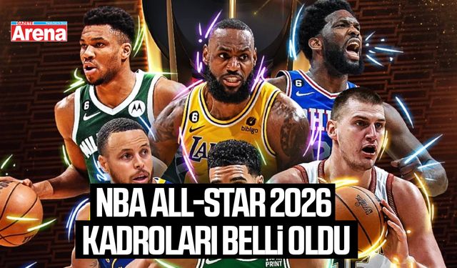 NBA All-Star 2026 kadroları belli oldu