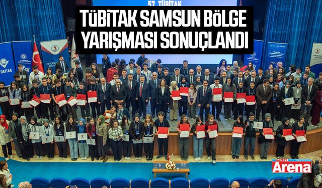 TÜBİTAK Samsun bölge yarışması sonuçlandı