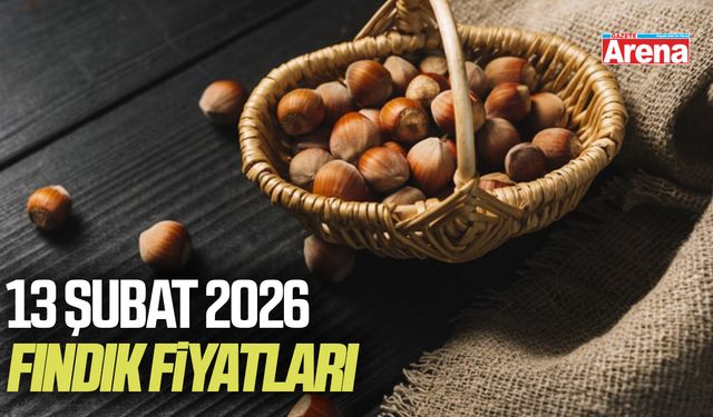 13 Şubat 2026 güncel fındık fiyatları