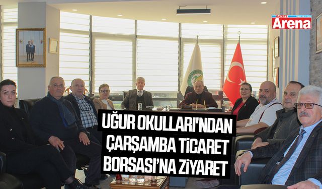 Uğur Okulları'ndan Çarşamba Ticaret Borsası’na Ziyaret
