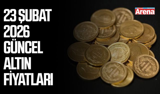 23 Şubat 2026 güncel altın fiyatları