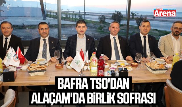 Bafra TSO'dan Alaçam'da birlik sofrası