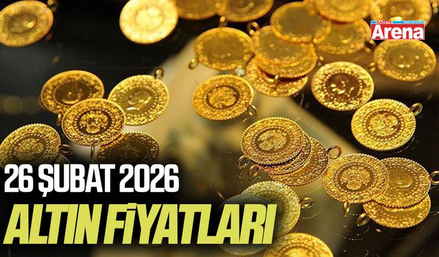 26 Şubat 2026 güncel altın fiyatları