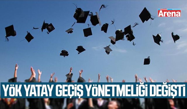 YÖK yatay geçiş yönetmeliği değişti