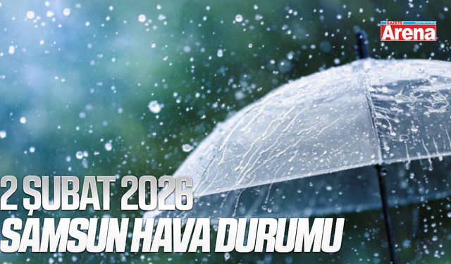 2 Şubat 2026 Samsun hava durumu
