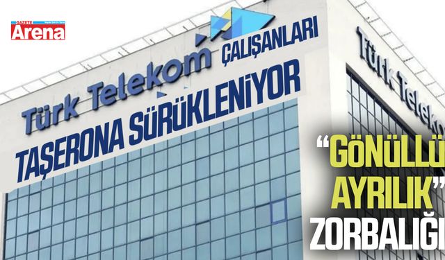 Samsun'da Türk Telekom çalışanlarına gönüllü ayrılık zorbalığı
