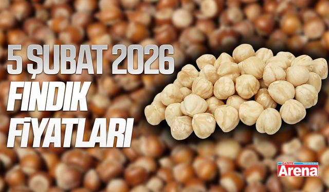 5 Şubat 2026 fındık fiyatları açıklandı
