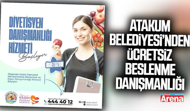Atakum Belediyesi’nden ücretsiz beslenme danışmanlığı