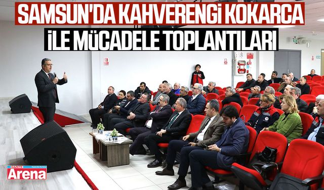 Samsun'da kahverengi kokarca ile mücadele toplantıları