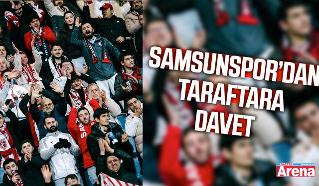 Samsunspor’dan taraftara davet