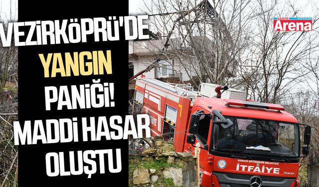 Vezirköprü'de yangın paniği!