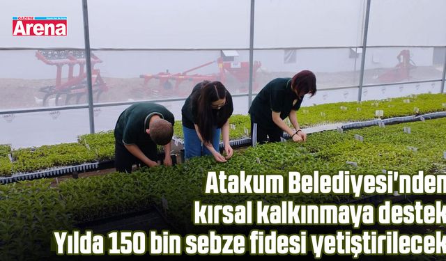 Atakum Belediyesi'nden kırsal kalkınmaya destek
