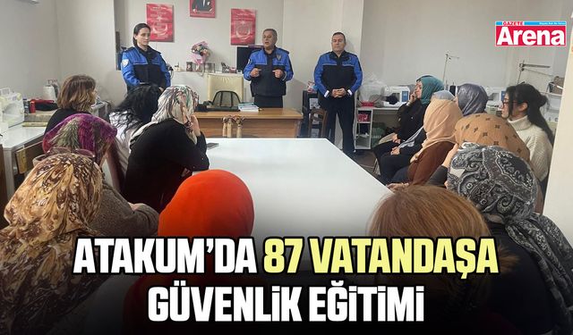 Atakum’da 87 vatandaşa güvenlik eğitimi