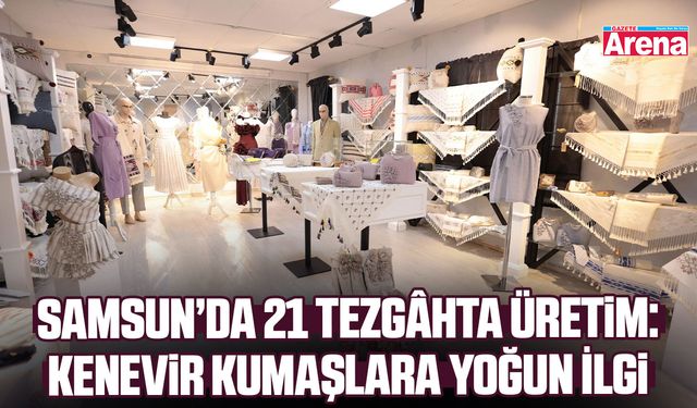 Samsun’da kadınlar kenevirle gelecek dokuyor