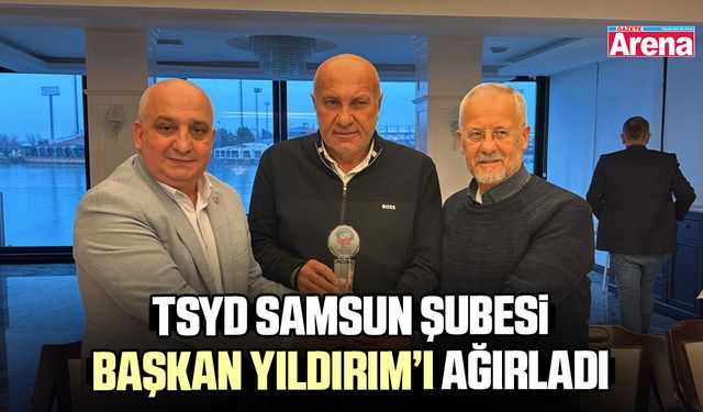 TSYD Samsun Şubesi Başkan Yıldırım’ı ağırladı