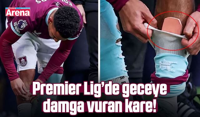 Premier Lig’de geceye damga vuran kare!
