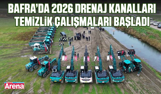 Bafra’da drenaj kanalları temizlik çalışmaları başladı