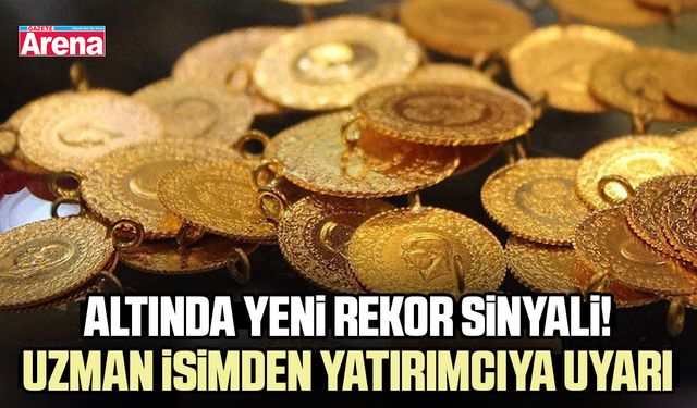 Altında yeni rekor sinyali! Uzman isimden yatırımcıya uyarı