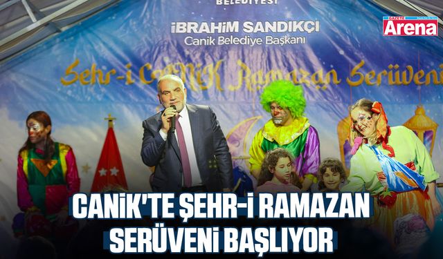 Canik'te Şehr-i Ramazan serüveni başlıyor