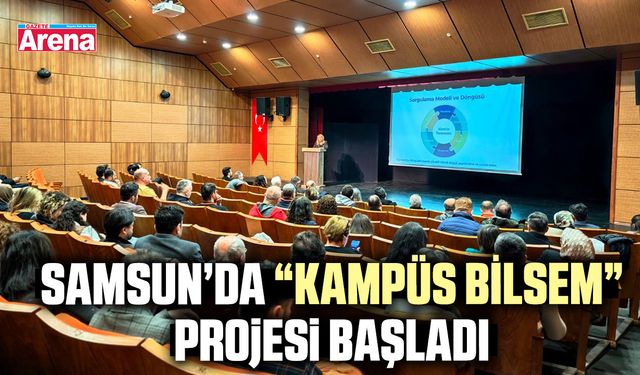 Samsun’da Kampüs BİLSEM projesi başladı