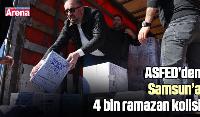 ASFED’den Samsun’a 4 bin ramazan kolisi