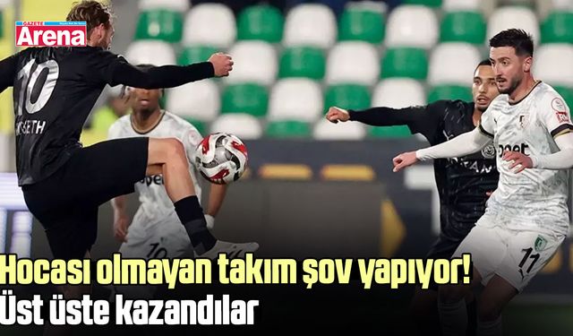 Hocası olmayan takım şov yapıyor! Üst üste kazandılar