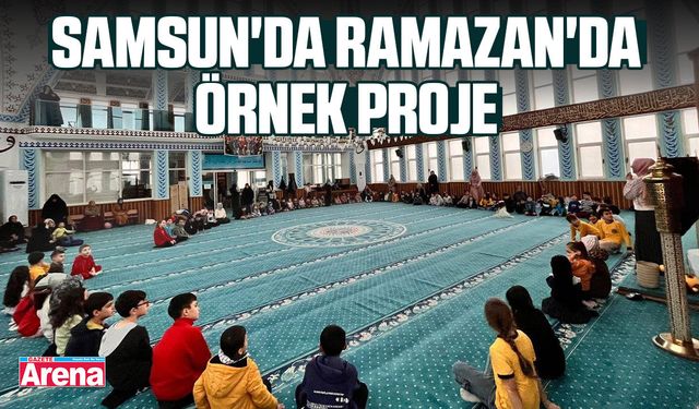 Samsun'da Ramazan'da örnek proje