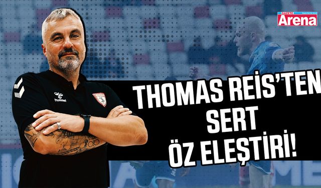 Thomas Reis’ten sert öz eleştiri!
