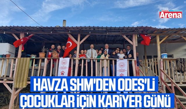 Havza SHM'den ODES'li çocuklar için kariyer günü