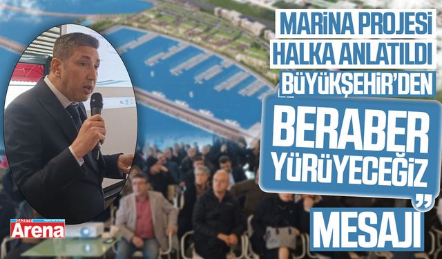 Samsun Büyükşehir'in marina projesi halka anlatıldı