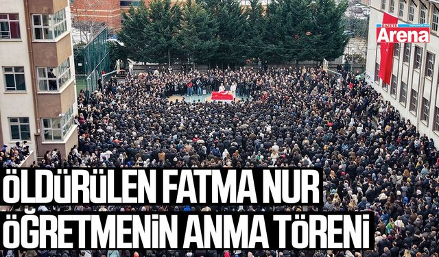 Öldürülen Fatma Nur öğretmenin anma töreni