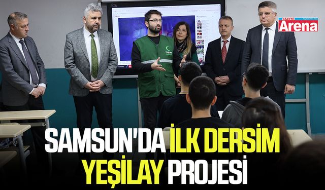 Samsun'da İlk Dersim Yeşilay projesi