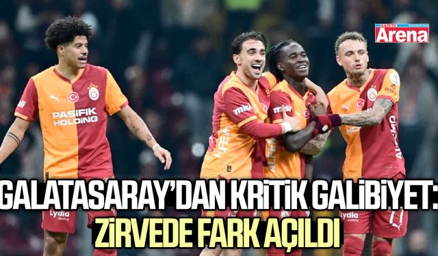 Galatasaray’dan kritik galibiyet: Zirvede fark açıldı