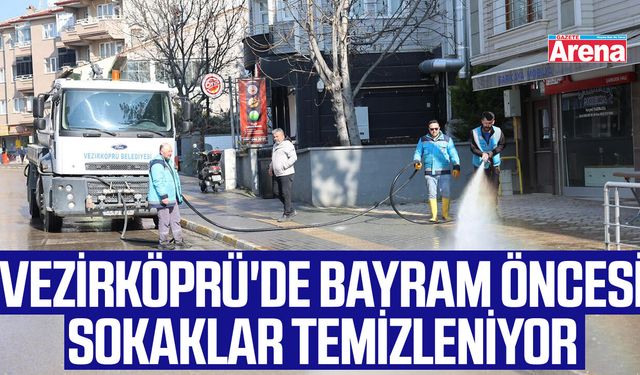 Vezirköprü'de bayram öncesi sokaklar temizleniyor