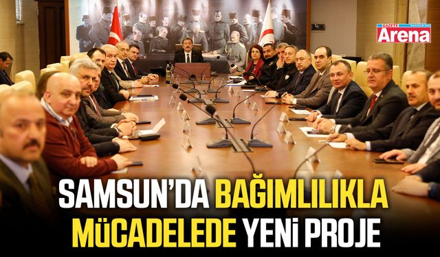 Samsun’da bağımlılıkla mücadelede yeni proje