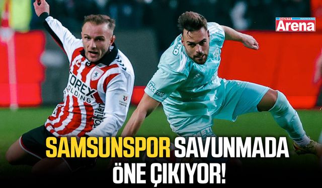 Samsunspor savunmada öne çıkıyor!